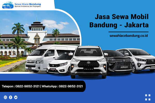 Sewa Mobil Bandung Jakarta