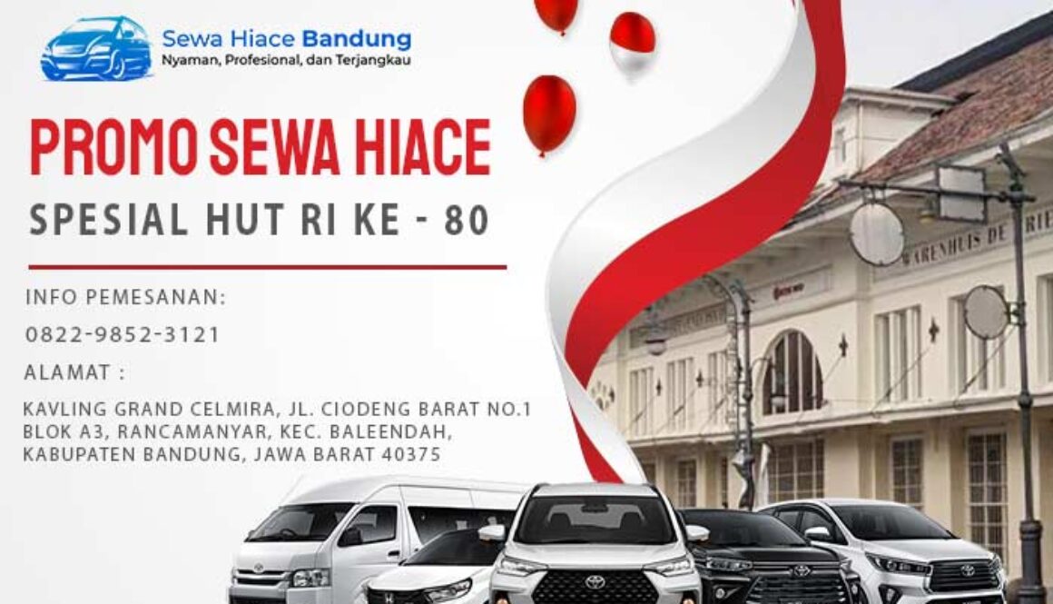 Promo Sewa Hiace Agustus 2025 Bandung Jakarta